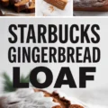 Starbucks Gingerbread Loaf Recipe