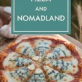 Four Cheese Pizza And Nomadland Recipe