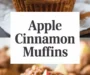 Apple Cinnamon Muffins Recipe