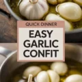 Easy Garlic Confit Recipe