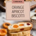 Orange Apricot Biscotti Recipe