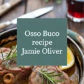 Osso Buco Recipe Jamie Oliver