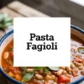 Pasta Fagioli Recipe