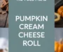 Pumpkin Roll Recipe With Cream Cheese Filling