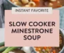 Slow Cooker Minestrone Soup Recipe