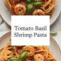 Tomato Basil Shrimp Pasta Recipe