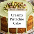 Best Creamy Pistachio Cake – Moist Layered Dessert Recipe
