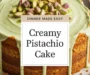 Best Creamy Pistachio Cake – Moist Layered Dessert Recipe