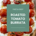 Easy Burrata Bread Appetizer With Roasted Tomatoes Recipe