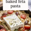 TikTok Baked Feta Pasta Recipe