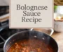 Bolognese Sauce Recipe