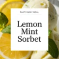 Lemon Mint Sorbet Recipe