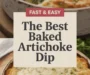 The Best Baked Artichoke Dip Recipe