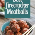 The Best Firecracker Meatballs Of All Time Recipe
